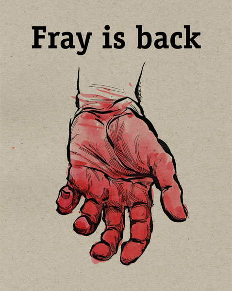 fray is back