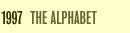 1997 the alphabet