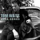 tomwaits-usedsongs (7k image)